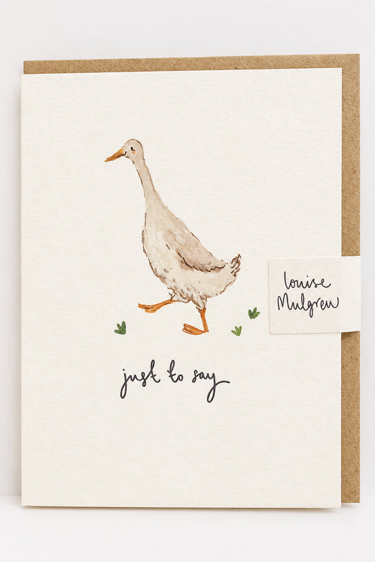 Duck To Say Greeting Card